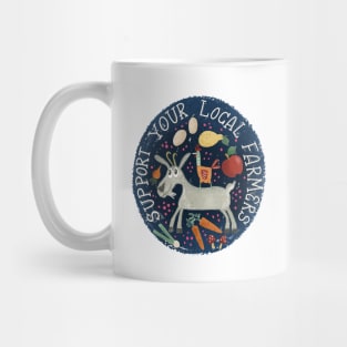 Support your local farmer//farmers market goat,fruit,vegetables design Mug